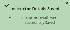 Pop-up notification that reads: "Instructor Details Saved"